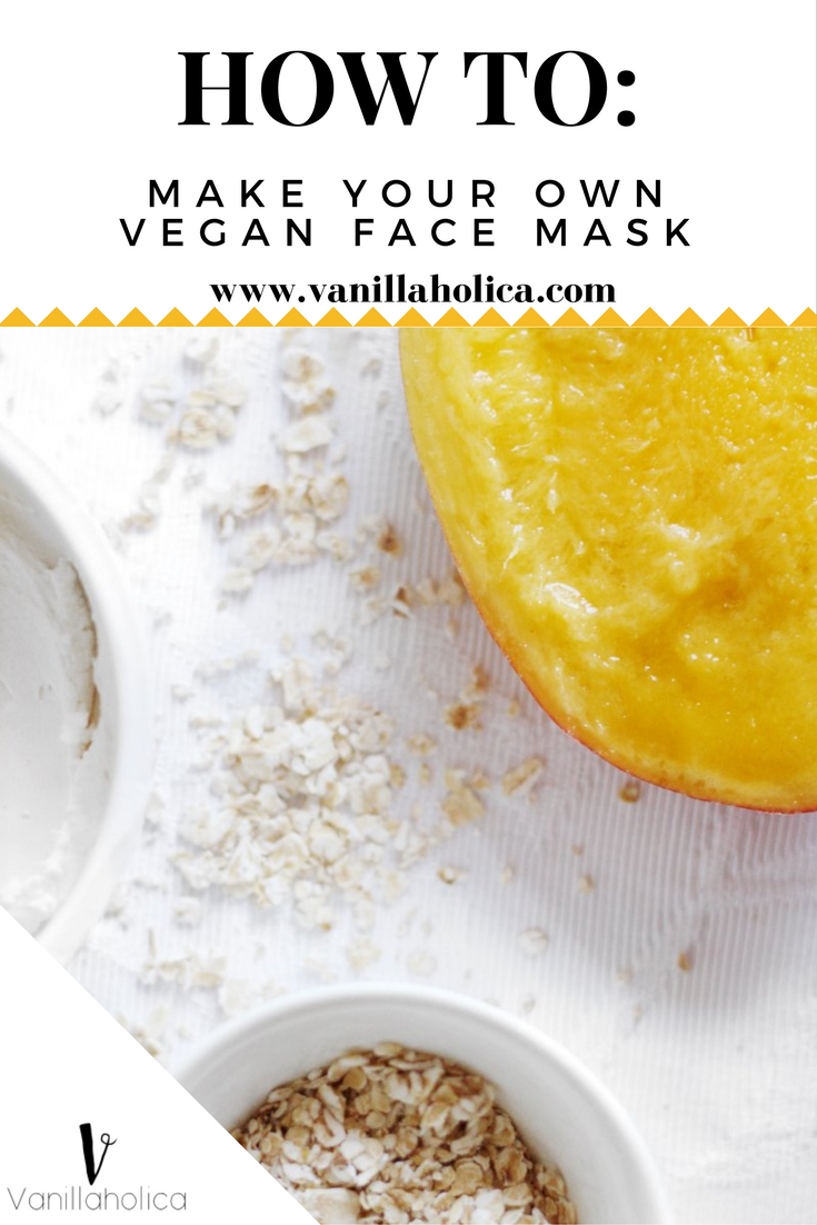 Vanillaholica- Vegan Gesichtsmaske- Face -mask-vegan-diy-how to